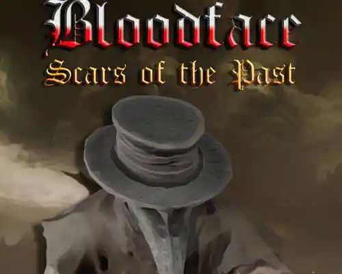 Bloodface scars of the past pc free download (tenoke v1.0.2) - 1