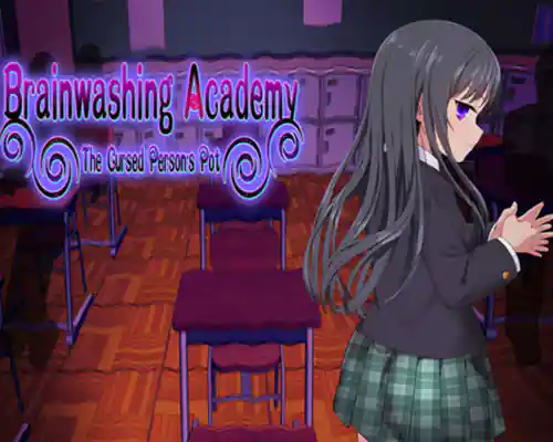 Brainwashing academy - the cursed person's pot (final) - 1