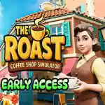 The Roast – Coffee Shop Simulator Free (Early Access) The Roast – Coffee Shop Simulator Free (Early Access)