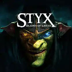 Styx: Blades of Greed PC (v20260625 Final)