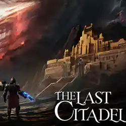 The Last Citadel PC (v1.0.2.5 Final)