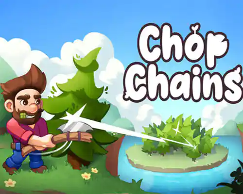 Chop chains pc free download (final)