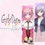 Girls’ Dorm Managing an all-girls’ dormitory Free (+After)
