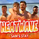 Heatwave: Sam’s Stay PC Free Download (Final) Heatwave: Sam’s Stay PC Free Download (Final)