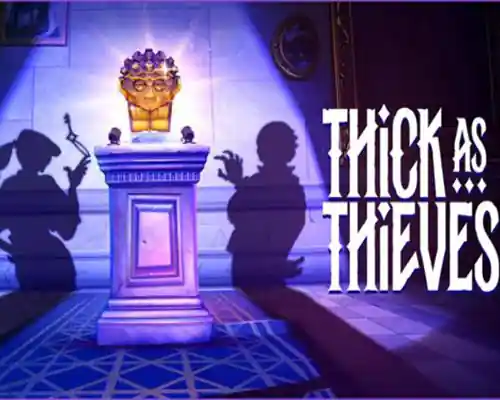 Thick as thieves pc free download (goldberg)