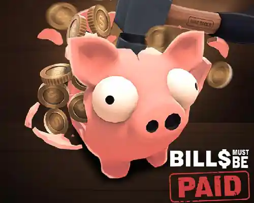 Bills Must Be Paid PC (Final) Bills Must Be Paid PC (Final)