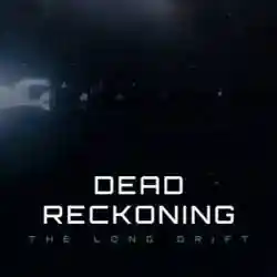Dead Reckoning: The Long Drift PC (Build 23941886)