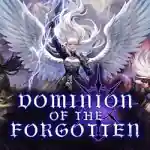 Dominion Of The Forgotten PC (Goldberg-Final) Dominion Of The Forgotten PC (Goldberg-Final)