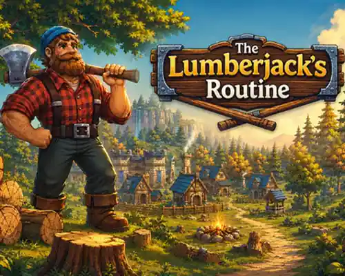 The Lumberjack's Routine PC (Build 23953636)