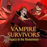 Vampire Survivors PC (Legacy of the Bloodmoon)