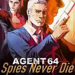 Agent 64: Spies Never Die PC (Final)