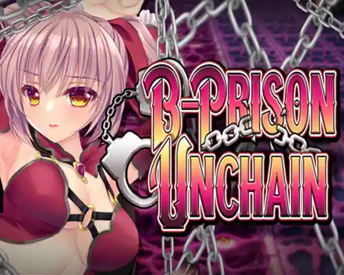 B-Prison Unchain PC (Final)