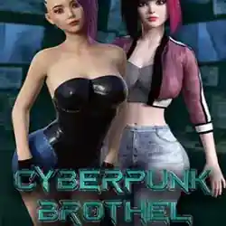 Cyberpunk Brothel 🤖 PC (Final)