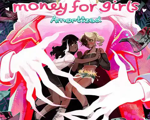 Money for Girls: Amortized PC (Build 24981027) Money for Girls: Amortized PC (Build 24981027)