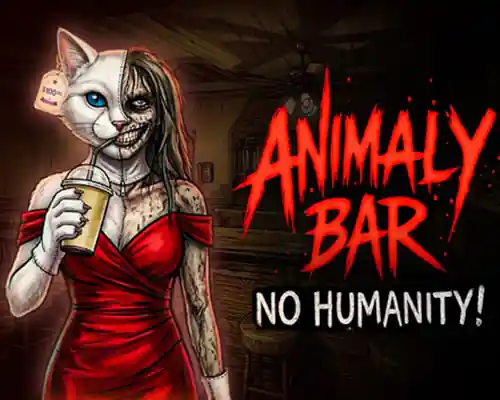 Animaly Bar: NO HUMANITY! PC (Build 25259686) Animaly Bar: NO HUMANITY! PC (Build 25259686)