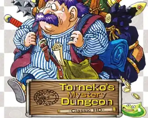 Dragon Quest Heroes: Torneko’s Mystery Dungeon Classic HD Dragon Quest Heroes: Torneko's Mystery Dungeon Classic HD