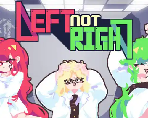 Left Not Right PC (Final version) Left Not Right PC (Final version)