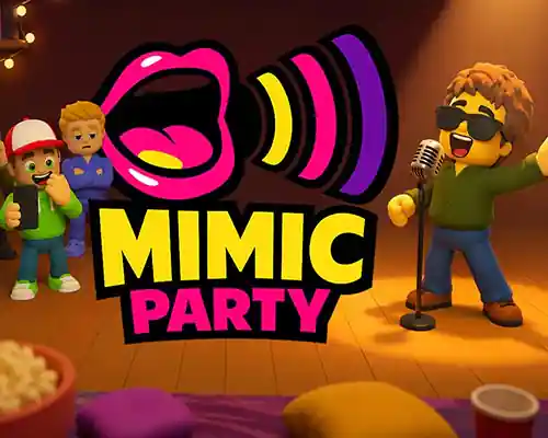 Mimic Party PC (Build 25319031) Mimic Party PC (Build 25319031)