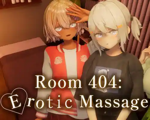 Room 404: Erotic Massage PC (Final) Room 404: Erotic Massage PC (Final)