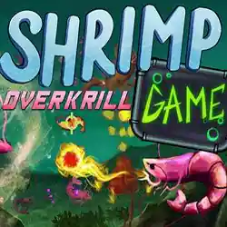 SHRIMP GAME: OVERKRILL PC (Build 25002215)