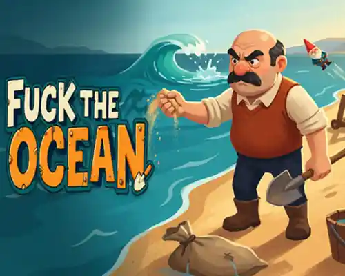Fuck the Ocean PC (Final version)
