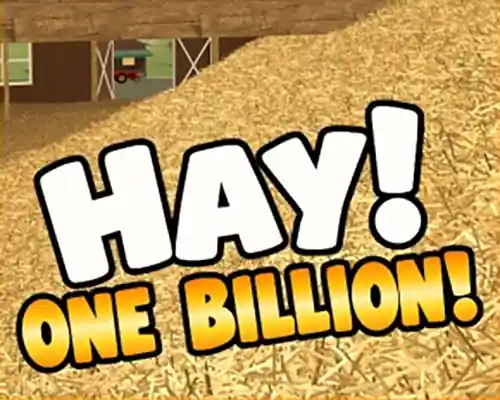Hay! One Billion! PC (Final Version) Hay! One Billion! PC (Final Version)