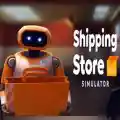 Shipping Store Simulator 2037 PC (Final)