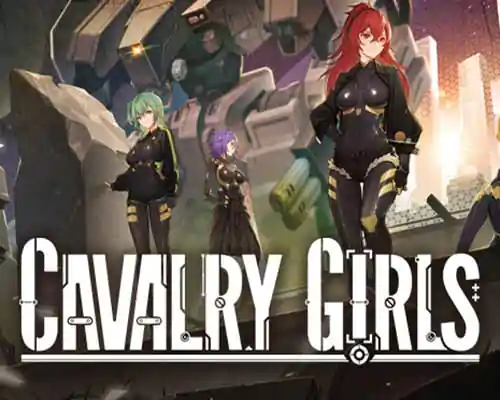 Cavalry girls pc free download (build 20959102) - 1