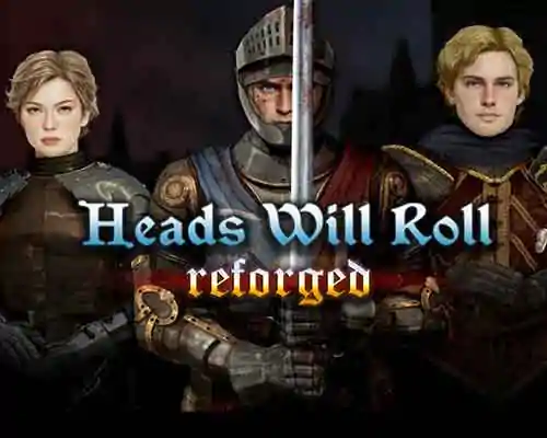 Heads will roll: reforged free (v2.74a+threads of destiny) - 1