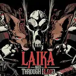 Laika: Aged Through Blood Free Download (v1.0.14)