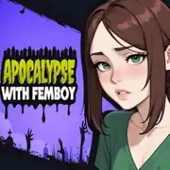 Apocalypse with femboy pc free download (final)