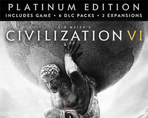 Sid meiers civilization 6 platinum edition free download