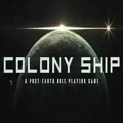 Colony Ship A Post Earth Role Playing Game Free (v1.0.171)