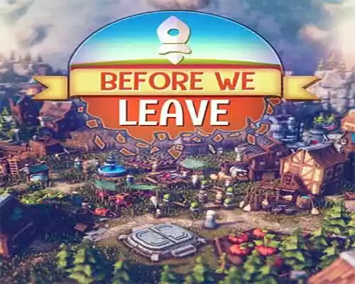 Before we leave pc game free download - 1