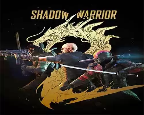 Shadow warrior 2 deluxe edition free download (v1.1.14.0) - 1