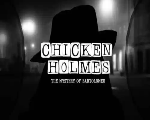 Chicken holmes the mystery of bartolomeu pc game free download - 1