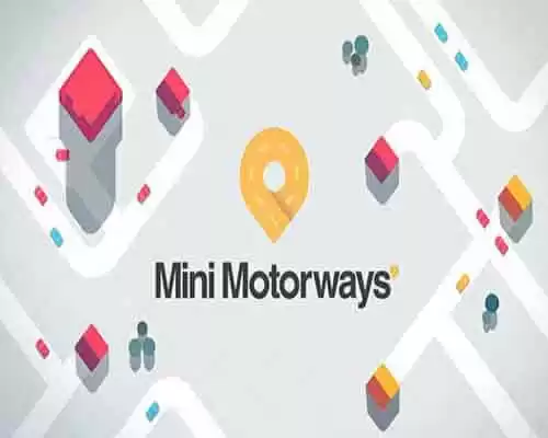 Mini motorways pc free download (build 21959876)