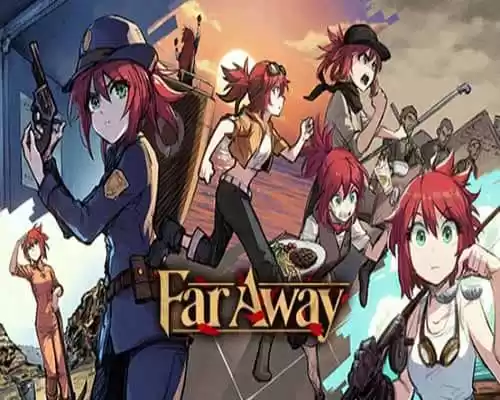 Far away pc free download (build 19188662) - 1
