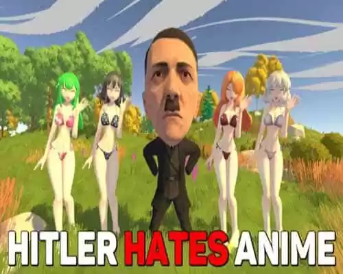 Hitler hates anime pc game free download - 1