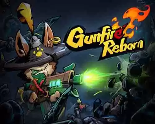 Gunfire reborn pc free download (build 21164357) - 1