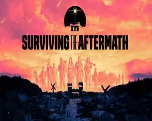 Surviving the Aftermath PC Game Free Download