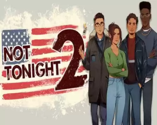 Not tonight 2 pc game free download - 1