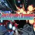 Ray’z arcade chronology free download (build 19078077)